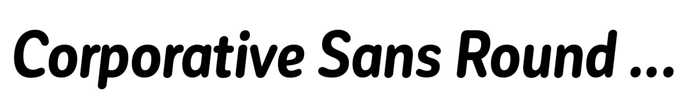 Corporative Sans Round Condensed Alt Bold Italic